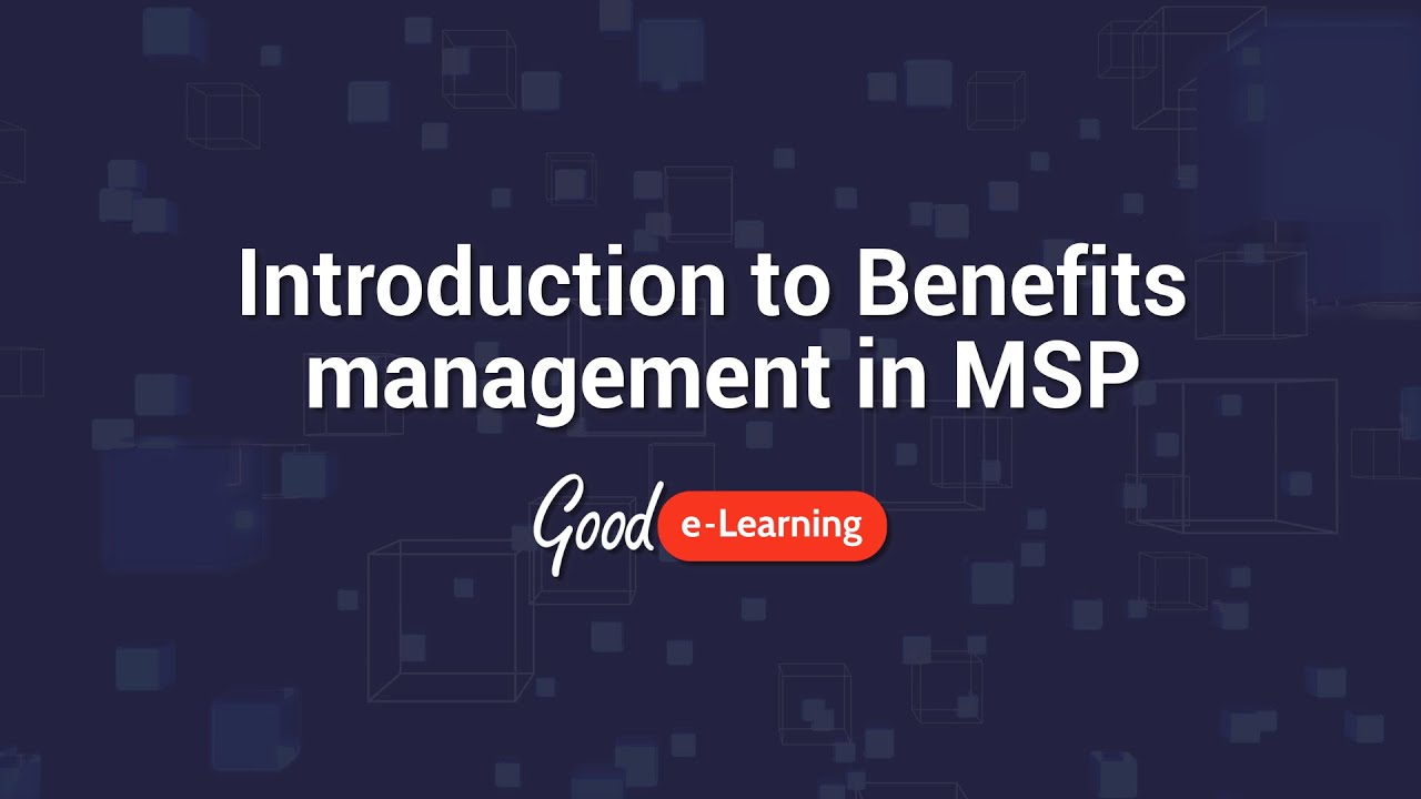 MSP 4 Key Topics: Introduction To Benefits Management (Managing ...