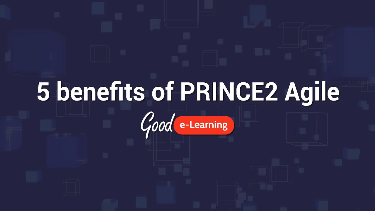 What Are The Benefits Of Studying PRINCE2 Agile? (PRINCE2 Agile ...