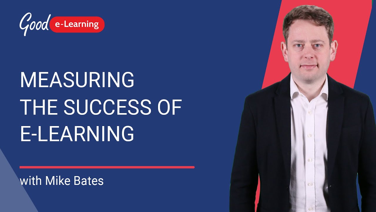 Measuring The Success Of E-Learning | Online Training | Good E-Learning ...